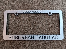 Suburban Cadillac Costa Mesa California Car Dealer Plastic License Plate Frame