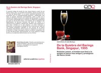Astrid Elena Arrubla Montoya | De La Quiebra Del Barings Bank, Singapur, 1995
