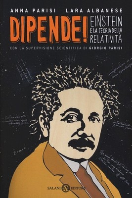 Dipende! Einstein e la teoria della relatività (Saggi e  | Albanese, Lara | Buch