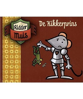 De kikkerprins [Ridder Muis], Nielandt, Dirk