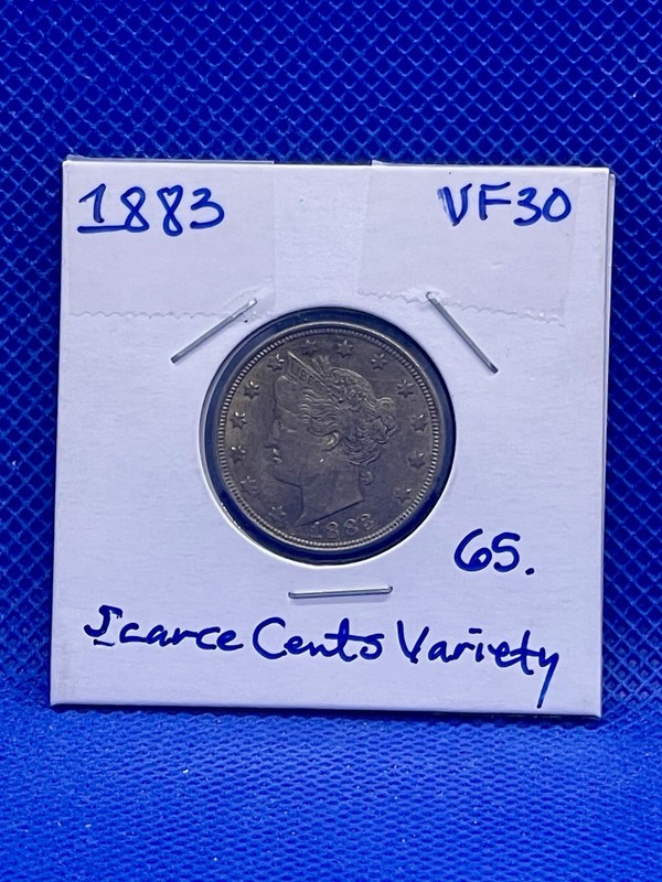 1883 V Nickel “Cent”