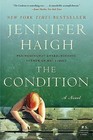 The Condition by Jennifer Haigh (Paperback / softback, 2009)