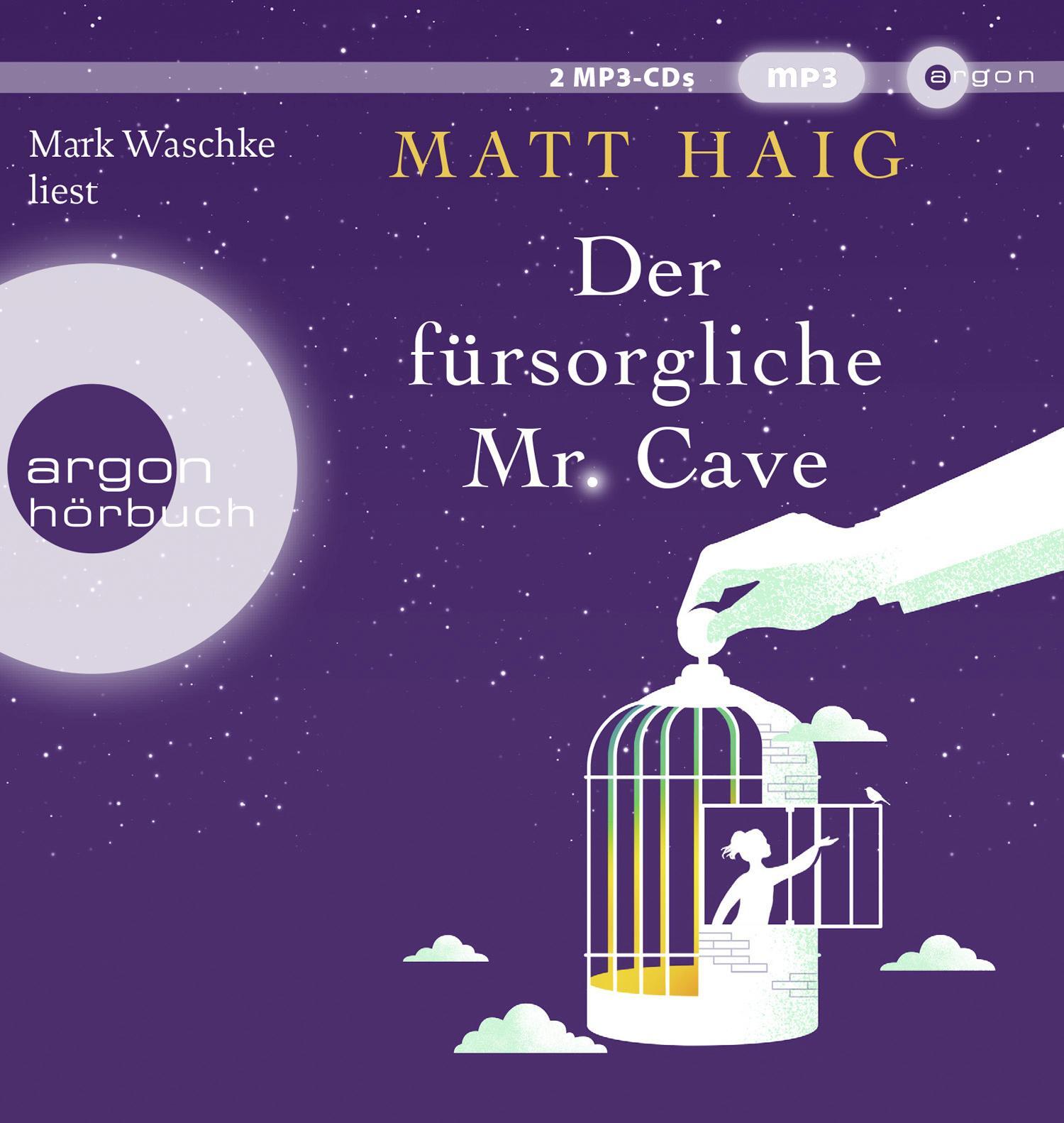 Thumbnail - Haig Matt. Der Fürsorgliche Mr Cave: Gekürzte Ausgabe, Lesung. Audio