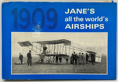 Janes All the Worlds Airships, 1909 Reprint By Fred T. Jane Hardcover Near Fine