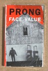 Prong - Face Value / Avenue of the Finest RARE promo cassette single '96 (NEW)