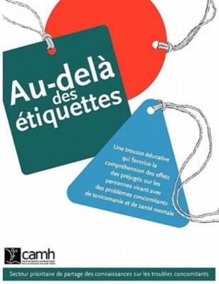 Au-Dela Des Etiquettes: Une Trousse Educative Qui Favorise La Comprehension...