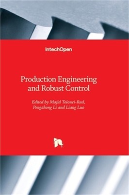 Production Engineering and Robust Control (Hardback or Cased Book)