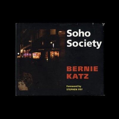 Bernie Katz Soho Society 2008 Quartet HC DJ YBA Damien Hirst  Tracey Emin Elk