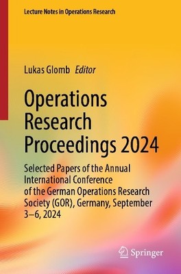Operations Research Proceedings 2024 - 9783031925740