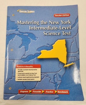 Glencoe Mastering the New York Intermediate-Level Science Test Teacher Edition