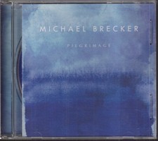 1 CENT CD Michael Brecker – Pilgrimage [Contemporary Jazz/ Herbie Hancock]