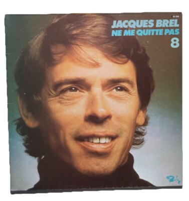 JACQUES BREL  Ne Me Quitte Pas 8  Vinyl LP 1978 Barclay 90 268 French Import