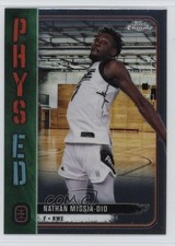2023-24 Topps Chrome OTE Overtime Elite Phys Ed Nathan Missia-Dio #PE-8 18en