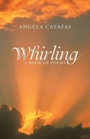 Whirling | A Book Of Poems | Angela Cayafas | Taschenbuch | Englisch | 2016