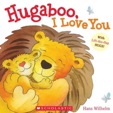 Hugaboo, I Love You, Wilhelm, Hans