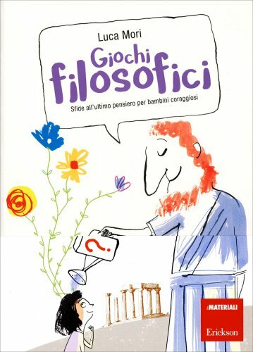 Erickson Edizioni Giochi Filosofici - Luca Mori - Immagine 3