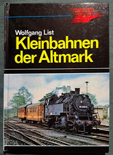 Kleinbahnen der Altmark - gebundene Ausgabe - Deutsche Reichsbahn - TOP-Zustand