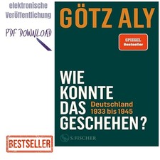 2025 Wie konnte das geschehen? Deutschland 19...