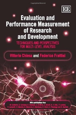 Evaluation and Performance Measurement of Research and Development: Techniques