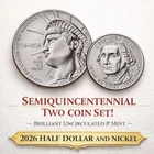 2026 SemiQ ~ Half Dollar & Nickel ~ Uncirculated ~ Two Coin Set!