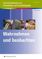 Wahrnehmen Und Beobachten | Martina Dorka (U. A.) | Deutsch | Taschenbuch | 2012