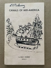 Vintage 1964 CANALS of MID-AMERICA Book Leslie Swanson