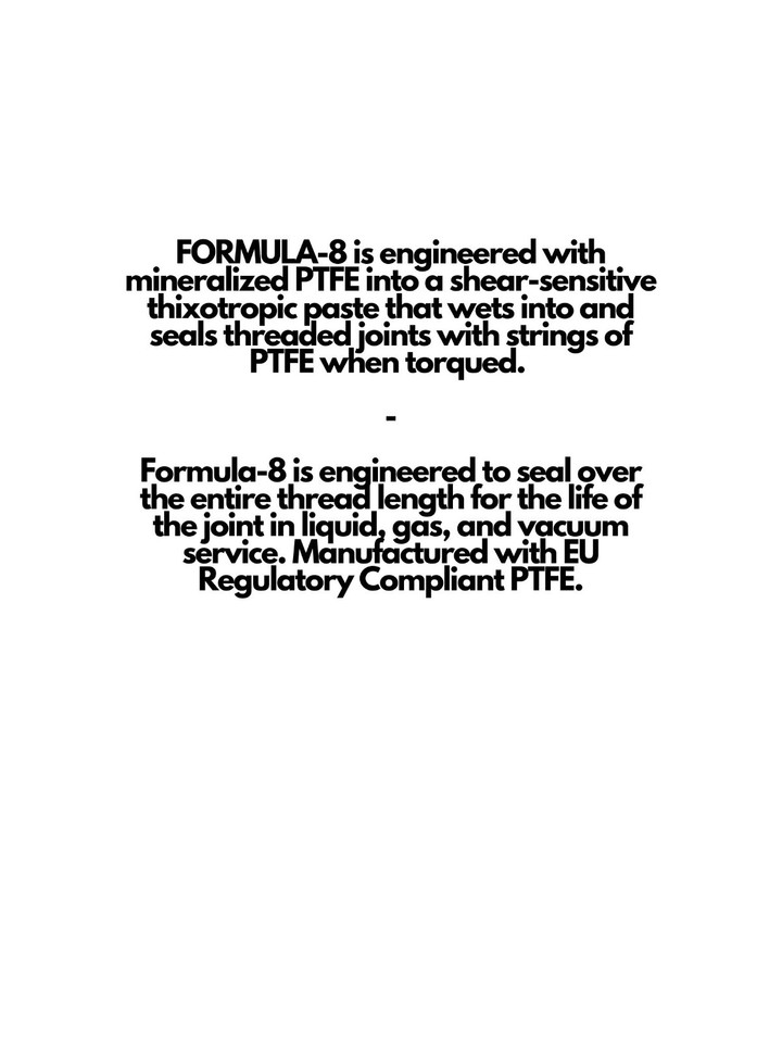 Formula 8 PTFE Paste Thread Sealant 100 g. Tube Gas Liquid and Vacuum
