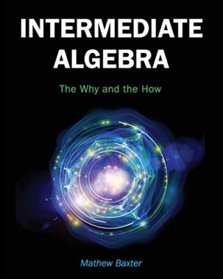 Baxter - Zwischenalgebra Das Warum und das Wie - Neues Taschenbuch oder - J555z