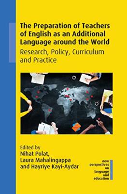 The Preparation of Teachers of English as an Additional Language