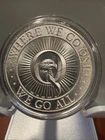 Intaglio Mint SILVER 1oz WHERE WE GO ONE, WE GO ALL Q-ART Round in Capsule