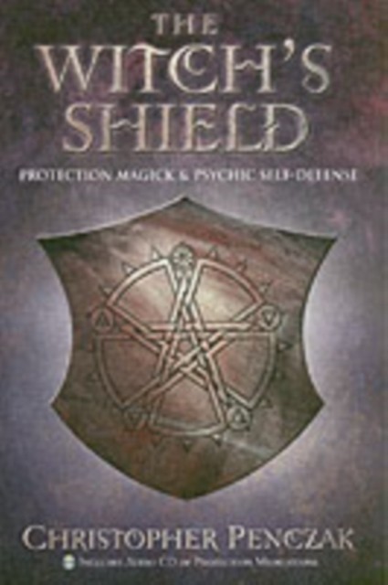 The Witchs Shield Protection Magick and  by Christopher Penczak PAPERBACK