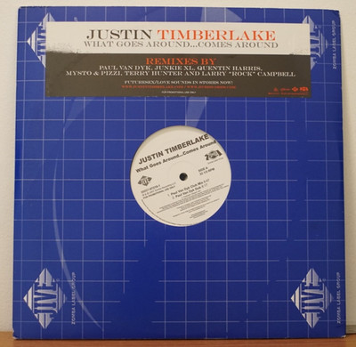 Justin Timberlake   What Goes Around...Comes Around (Remixes) 12'' Promo