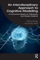 An Interdisciplinary Approach To Cognitive Modelling Partha Ghose (U. A.) Buch