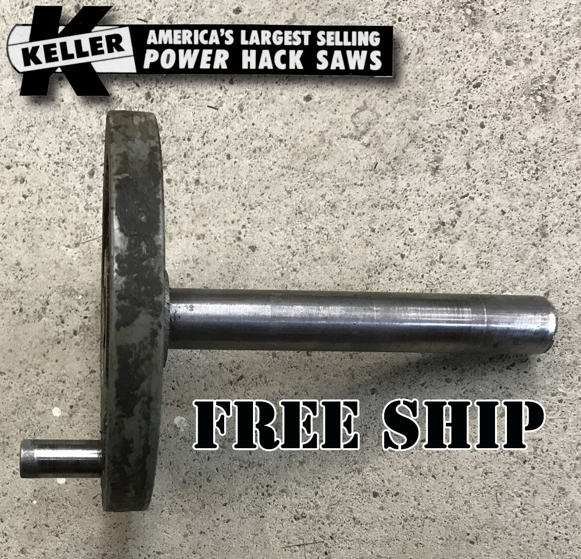 Keller Power HackSaw Crankshaft Disc 