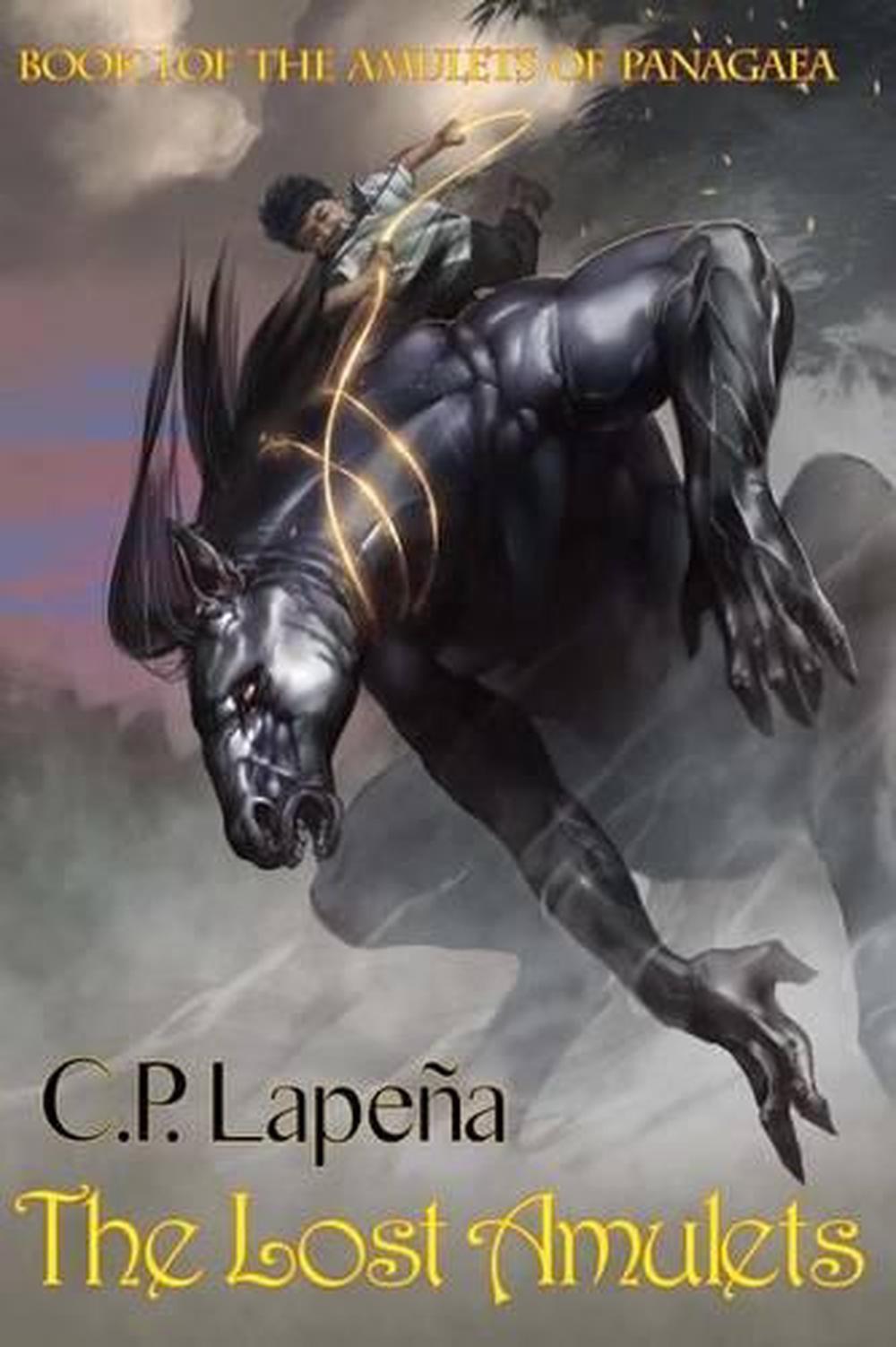 The Lost Amulets by C.P. Lapena (English) Paperback Book