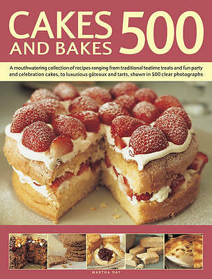 Cakes and Bakes 500 by Martha Day (Paperback, 2014)