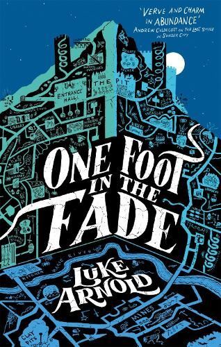 One Foot in the Fade: Fetch Phillips  New Book, Luke Arnold, Pap