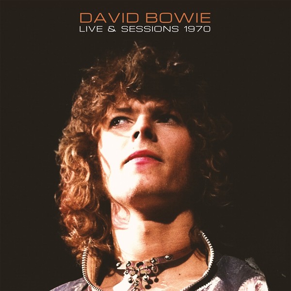 David Bowie Live & Sessions 1970 (2lp) 2LP New 803341564190