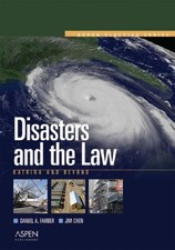 Disasters and the Law : Katrina and Beyond Perfect Jim, Farber, D