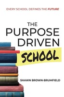 Shawn Brown-Brumfield | The Purpose Driven School | Taschenbuch | Englisch