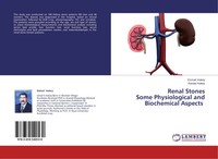 Esmail Kakey (U. A.) | Renal Stones Some Physiological And Biochemical Aspects