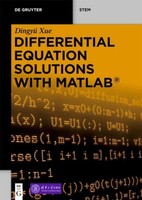 Differential Equation Solutions With Matlab® Dingyü Xue