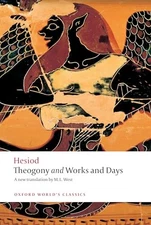 Theogony and Works and Days (Oxford World's Classics) - Paperback - GOOD