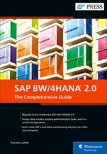 SAP Bw/4hana 2.0: The Comprehensive Guide by Lüdtke, Thorsten; Lüdtke, Marina