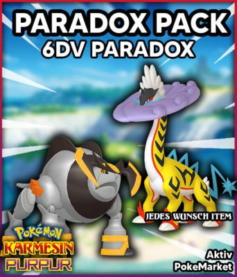 PARADOX PACK   6DV PARADOX   Pokemon Karmesin und Purpur Lvl 100