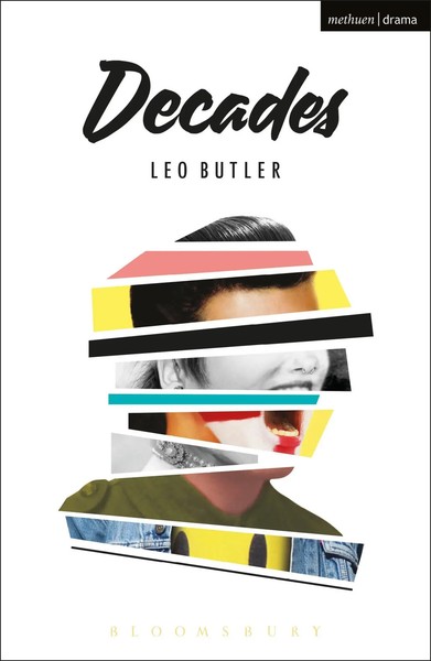 Decades | Leo Butler | Taschenbuch | Kartoniert / Broschiert | Englisch | 2016-image