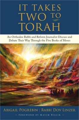 It Takes Two to Torah: An Orthodox Rabbi and Reform Journalist Discuss and Debat