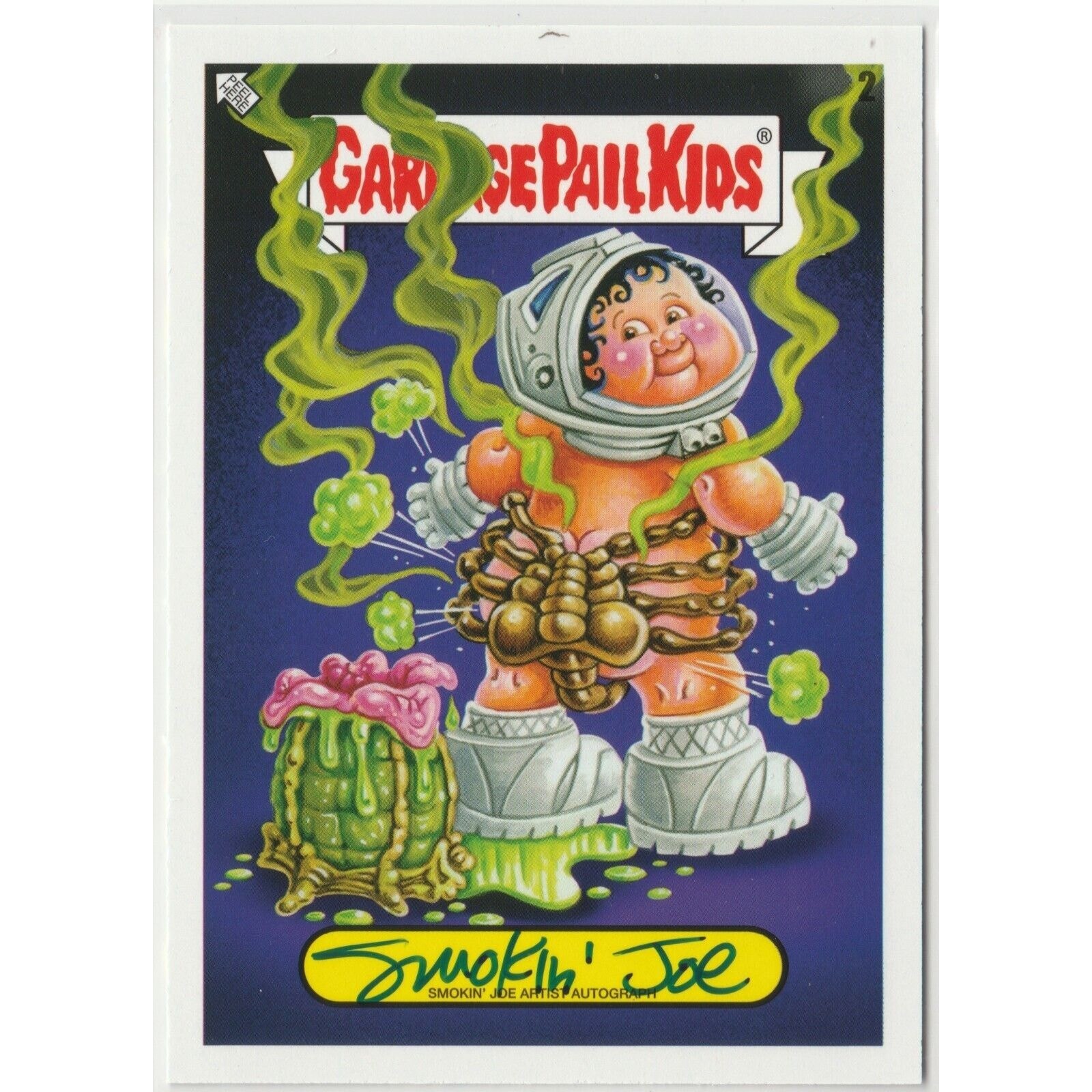 SP 13/75 Auto Smokin Joe Artist Signed Garbage Pail Kids GPK 2023 Goo Mayhem Card