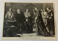 1877 magazine engraving~ GALILEO BEFORE THE CARDINAL Chas. Louis Muller