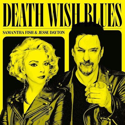 Fish,Samantha,Jesse Dayton - Death Wish Blues LP NEU OVP
